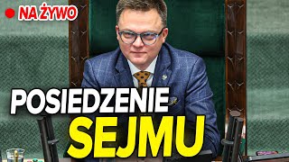 Posiedzenie Sejmu NA ŻYWO [upl. by Reel]