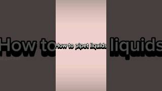 How to pipette liquids chemistry chemistryinsights funny [upl. by Hieronymus]