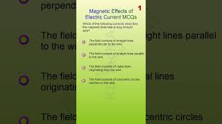 TOP 50 MCQ Magnetic Effects of Electric Current Part 15 [upl. by O'Connell]