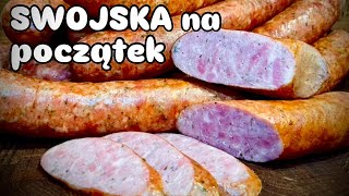 Kiełbasa swojska na pierwsze wędzenie… [upl. by Zoe]