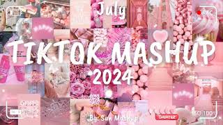 Tiktok Mashup July 💙2024💙 Not Clean [upl. by Kred]