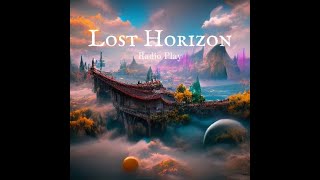 Lost Horizon Adventure [upl. by Narih]