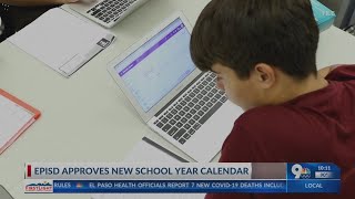 EPISD approves new calendar for upcoming school year [upl. by Zielsdorf]