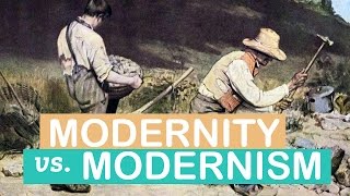 The Difference between Modernity amp Modernism  Art Terms  LittleArtTalks [upl. by Otrebor514]