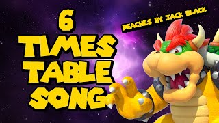 6 Times Table Song Peaches from Super Mario Bros Movie [upl. by Eisserc]