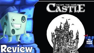 Escape the Dark Castle Review  with Tom Vasel [upl. by Sankey438]