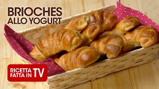 BRIOCHES ALLO YOGURT di Benedetta Rossi  Ricetta TV Fatto in Casa per Voi [upl. by Ramirolg88]