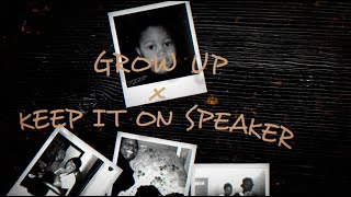 Lil Durk  Grow Up x Keep It On Speaker Official Audio [upl. by Gessner400]