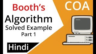 Booths Algorithm with Solved Example in Hindi  part 1  COA Lectures [upl. by Akitnahs]