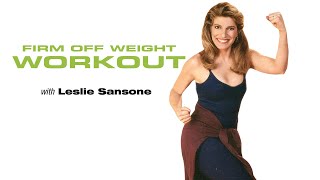 COLLAGE TV  Leslie Sansone Firm Off Weight [upl. by Legnaros844]