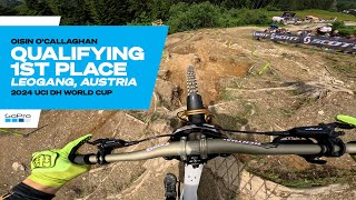 GoPro Oisin O’Callaghan Takes 1st in Qualifying  Leogang Austria  24 UCI Downhill MTB World Cup [upl. by Einreb500]