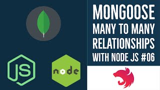 Node JS with Mongoose many to many relationships 06 [upl. by Rivard]