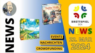 Brettspiel News der Brettspielbox  22 März 2024 [upl. by Kuebbing]