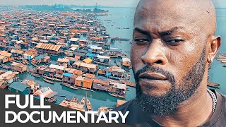 Nigerias SlumonWater Makoko  Stories from the Hidden Worlds Nigeria  Free Documentary [upl. by Kennedy195]