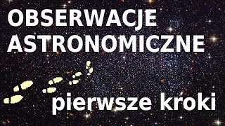 Obserwacje Astronomiczne  wiedza podstawowa odc2 [upl. by Zetroc]