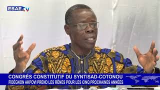 CONGRÈS CONSTITUTIF DU SYNTISAD COTONOU [upl. by Ogren]