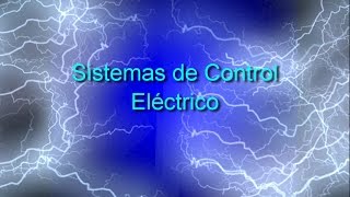 Sistemas de Control Eléctrico CECyT 3  IPN [upl. by Killie]