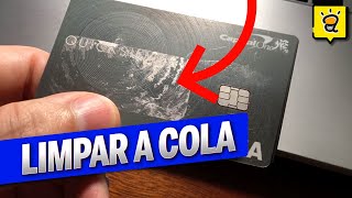 COMO TIRAR A COLA DO CARTÃO DE CREDITOS [upl. by Celtic943]