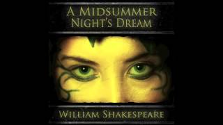 A Midsummer Nights Dream Unabridged Audio Production [upl. by Htnamas]