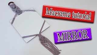 macrame tutorial mirror hanger  new design [upl. by Sikleb]