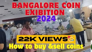 Bangalore coin exhibition 2024  How to buy and sell coins 🪙  coins and notes exhibition 💵 [upl. by Lapotin]