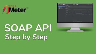 JMeter Beginner Tutorial  How to create SOAP API Request [upl. by Nyladnek357]