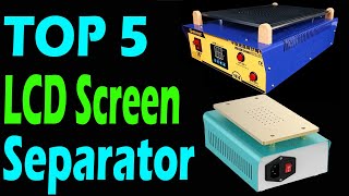 TOP 5 Best LCD Separator Machine Review In 2025 [upl. by Stier]