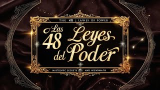 LAS 48 LEYES DEL PODER DE ROBERT GREENE  AUDIOLIBRO EN ESPAÑOL [upl. by Chadabe]