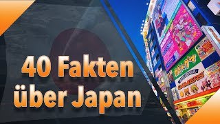 40 interessante und verrückte Fakten über Japan [upl. by Coppola]