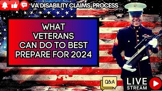 VA Disability Claims Preparation for 2024 [upl. by Kokoruda299]