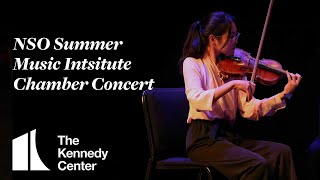 National Symphony Orchestra Summer Music Institute Chamber Concert July 22 2024 [upl. by Erikson131]