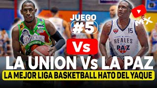 LA UNION VS LA PAZ LA MEJOR LIGA DE BASKETBALL HATO DEL YAQUE JUEGO 5 TEMPORADA REGULAR [upl. by Till486]