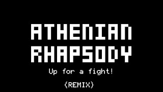 Athenian Rhapsody  Up for a fight FM Remix [upl. by Marras]