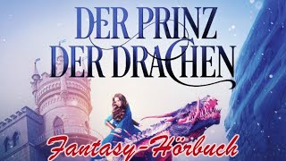 Fantasy Hörbuch  Die Drachenschule [upl. by Eerual795]