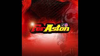 ARROCHA RAVE FER ASTON [upl. by Katt]