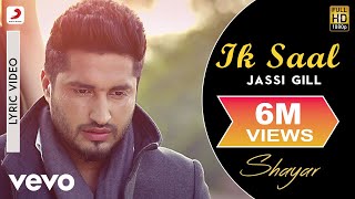 Jassi Gill  Ik Saal  Lyric Video [upl. by Esinnej]