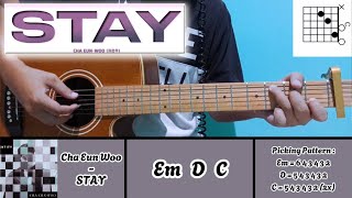 Cha EunWoo  STAY Guitar Chords  Guitar Cover [upl. by Conchita700]