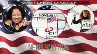 GENERAL ELECTION DAY  News in Motion with Gail Nov 5 2024 [upl. by Ahsimat]