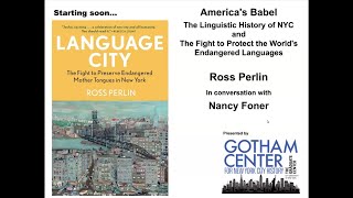 Americas Babel The Linguistic History of NYC and the Fight to Protect Endangered Languages [upl. by Cirnek]