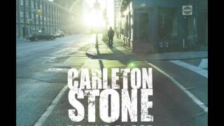 Carleton Stone  Pick Me Up Dust Me Off [upl. by Elatsyrk]