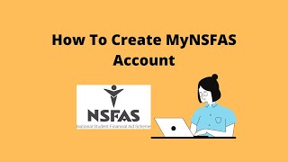 How To Create MyNSFAS Account Successfully 2022 [upl. by Bascio250]