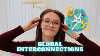 GLOBAL INTERCONNECTIONS  Globalisation Revision Series 7  A Level Geography  Edexcel AQA OCR [upl. by Warrin]