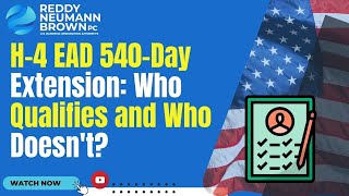 H4 EAD 540Day Extension Who Qualifies and Who Doesnt [upl. by Ahtram]