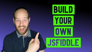 Build Your Own JSFiddle  Execute User Entered Code Directly In the Browser Like JSFiddle [upl. by Urina690]