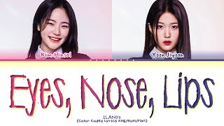 ILAND2 Vocal Unit Eyes Nose Lips by TAEYANG Lyrics Color Coded Lyrics [upl. by Elisabetta616]