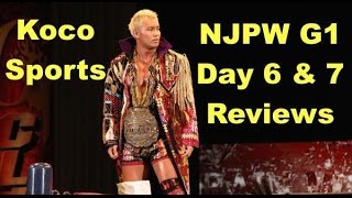 KocoSports  quotNJPW G1 Climax 25 Day 6 amp 7quot Reviews Shinsuke Nakamura still out [upl. by Rick908]