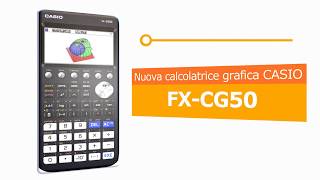 Nuova calcolatrice grafica CASIO FXCG50  scopri di più [upl. by Llemrej]