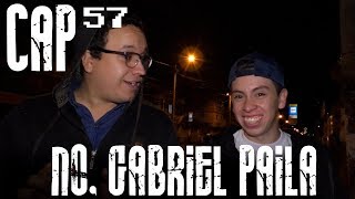 Con Ánimo de Ofender  Cap 57  No Gabriel Paila [upl. by Onitnelav]