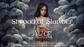 Shroud of Slumber  quotAlice Asylumquotinspired original score [upl. by Linc]