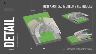 Best ArchiCAD Modeling Techniques  ArchiCAD 27 Beginner Tutorial [upl. by Eillam]